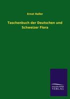 Taschenbuch Der Deutschen Und Schweizer Flora 3368464248 Book Cover