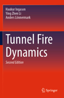 Tunnel Fire Dynamics 3031539222 Book Cover