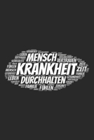 Krankheit: Notizbuch, Notizblock Kariert, Karierte, Kariertes, Karo-Raster DIN A5, 120 Seiten Notizen, Ideen, Gedanken, Erinnerungen, Termine, Planer, Tagebuch, Organisation 1700613235 Book Cover