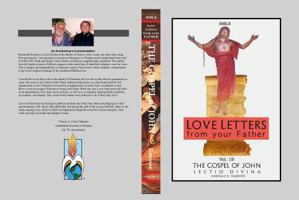 Bible, Love Letters from Your Father: The Gospel of John, Lectio Divina, Vol. 1B 0971994854 Book Cover