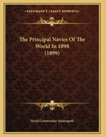 The Principal Navies Of The World In 1898 1169655718 Book Cover