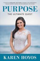 Purpose: The Ultimate Quest 1682618072 Book Cover