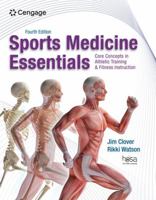 Sports Medicine Essentials: Core Concepts in Athletic Training & Fitness Instruction, 4th Student Edition B0FFQCKB4X Book Cover