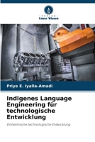 Indigenes Language Engineering für technologische Entwicklung (German Edition) 620664734X Book Cover