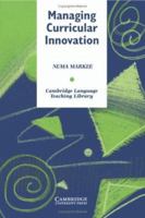 Managing Curricular Innovation 0521555248 Book Cover