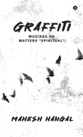 Graffiti: Musings on Matters ‘Spiritual’ B0F1YPG8B8 Book Cover