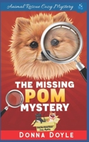 The Missing Pom Mystery B08S2Y8TQM Book Cover