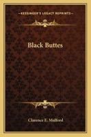 Black Buttes 0766195139 Book Cover