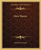 Dora Thorne 151436624X Book Cover