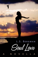 Soul Love B08L181LKS Book Cover