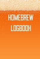 Homebrew Logbook: Home Beer Brewing Recipe and Logbook 1698520581 Book Cover
