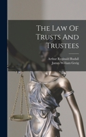 The Law Of Trusts And Trustees 1016301928 Book Cover
