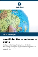 Westliche Unternehmen in China (German Edition) 6208270065 Book Cover