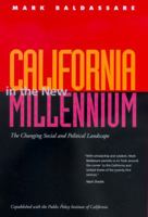 California in the New Millennium: The Changing Social and Political Landscape 0520234219 Book Cover