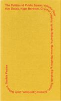 The Politics of Public Space, Volume 04 Public Lectures in Contentious Places 0648770230 Book Cover
