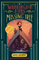 Wendington Jones and The Missing Tree 1915235375 Book Cover