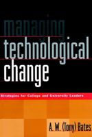 Managing Technological Change 0787946818 Book Cover