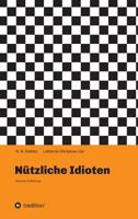 Nützliche Idioten 3734501911 Book Cover