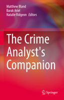 The Crime Analyst's Companion 3030943631 Book Cover