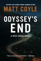 Odyssey's End (10) (The Rick Cahill Series) 1608096319 Book Cover