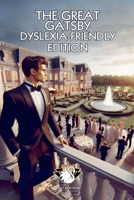 The Great Gatsby: Dyslexia-Friendly Edition B0GGJKF3LX Book Cover