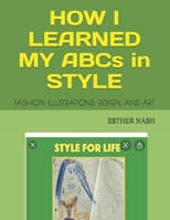 How I Learned My Abcs' in Style B089267ZR3 Book Cover