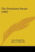 The Dominant Strain 1530578663 Book Cover