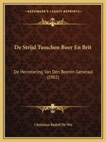 De Strijd Tusschen Boer En Brit 1019046368 Book Cover