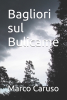 Bagliori sul Bulicame B089CS592K Book Cover