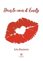 Dans le coeur d'Émily (French Edition) B08KBGMFPL Book Cover