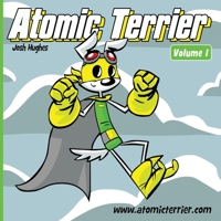 Atomic Terrier volume 1 0578096692 Book Cover