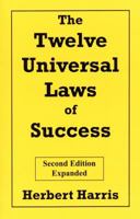 The Twelve Universal Laws of Success