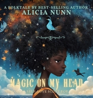 Magic on My Head B0GV1R6Z56 Book Cover