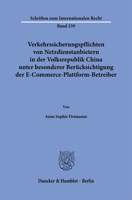 Verkehrssicherungspflichten Von Netzdienstanbietern in Der Volksrepublik China Unter Besonderer Berucksichtigung Der E-Commerce-Plattform-Betreiber. (German Edition) 3428189345 Book Cover