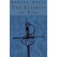 The Element of Fire 0812520971 Book Cover
