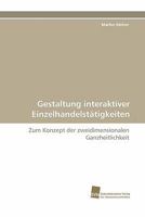 Gestaltung interaktiver Einzelhandelstätigkeiten 3838123352 Book Cover