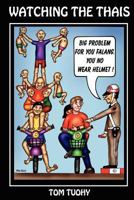 Watching the Thais 178176669X Book Cover