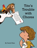 Tito's Trouble with Chores B09GJS7PNQ Book Cover