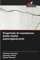 Proprietà di resistenza delle malte autorigeneranti (Italian Edition) 620694140X Book Cover