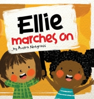 Ellie Marches On 194952244X Book Cover