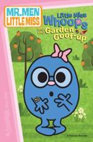 Little Miss Whoops and the Garden Goof-up (Mr. Men Little Miss) 0843135859 Book Cover