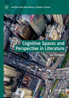 Cognitive Spaces and Perspective in Literature (Geocriticism and Spatial Literary Studies) 3031754360 Book Cover