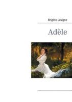 Adèle 2322036161 Book Cover
