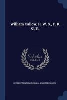 William Callow, R.W.S., F.R.G.S.; 9353805333 Book Cover