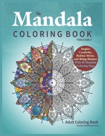 The Mandala Coloring Book Volume I: Beautiful Mandalas for Stress Relief and Relaxation | mandala coloring books | adult coloring books B08HTM68NS Book Cover