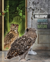 Philosophy : Mirrors of the Human Mind 152498437X Book Cover