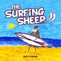 The Surfing Sheep 1802278184 Book Cover