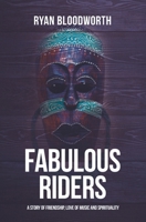 Fabulous Riders 1537735896 Book Cover