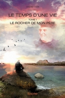 Le Temps d'une vie - Tome 1 (French Edition) 2334066060 Book Cover