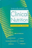 Introduction to Clinical Nutrition, Second Edition, Revised and Expanded 1138114472 Book Cover